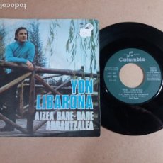 Disques de vinyle: YON LIBARONA / AIZEA BARE-BARE / SINGLE 7 PULGADAS. Lote 321546108