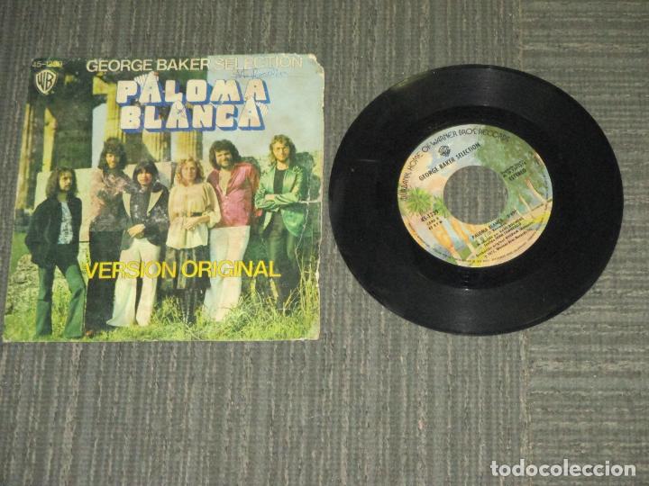 Discos de vinilo: GEORGE BAKER SELECTION - PALOMA BLANCA - SINGLE - SPAIN - WARNER - LE - - Foto 1