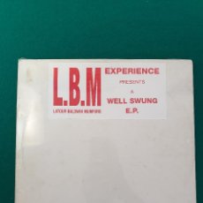 Discos de vinilo: L.B.M EXPERIENCE* – WELL SWUNG E.P.. Lote 321589578