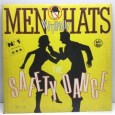 Discos de vinilo: LP - DISCO - VINILO - SINGLE - 45 MAXI - MEN WITHOUT HATS - THE SAFETY DANCE - Nº1 DISCOTECAS USA
