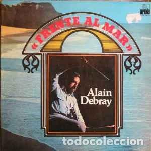 Discos de vinilo: Alain Debray - Frente Al Mar (LP) - Foto 1
