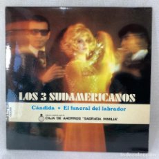 Discos de vinil: EP LOS 3 SUDAMERICANOS / ROY ETZEL - CÁNDIDA / EL FUNERAL DEL LABRADOR / PUERTO RICO / MISTER TRUMPE. Lote 321906248