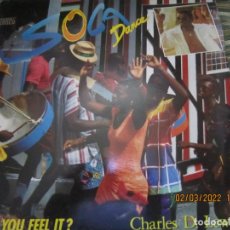 Discos de vinilo: CHARLES D. LEWIS - SOCA DANCE DOYOU FEEL IT? LP - ORIGINAL ESPAÑOL - POLYDOR 1990. Lote 321924903