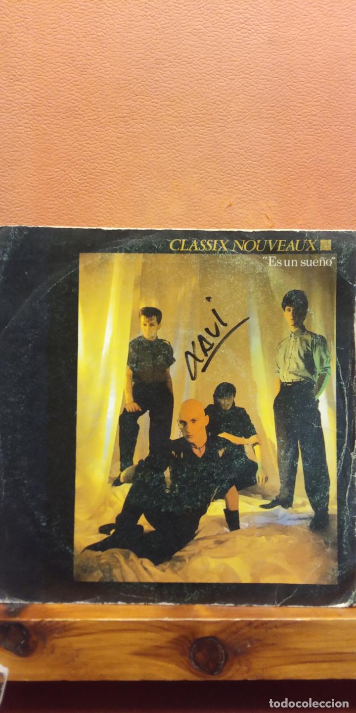 Discos de vinilo: SINGLE. ES UN SUE&Ntilde;O. CLASSIX NOUVEAUX - Foto 1