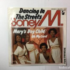 Discos de vinilo: SINGLE BONEY M. - DANCING IN THE STREETS / MARY'S BOY CHILD / OH MY LORD. Lote 322182673