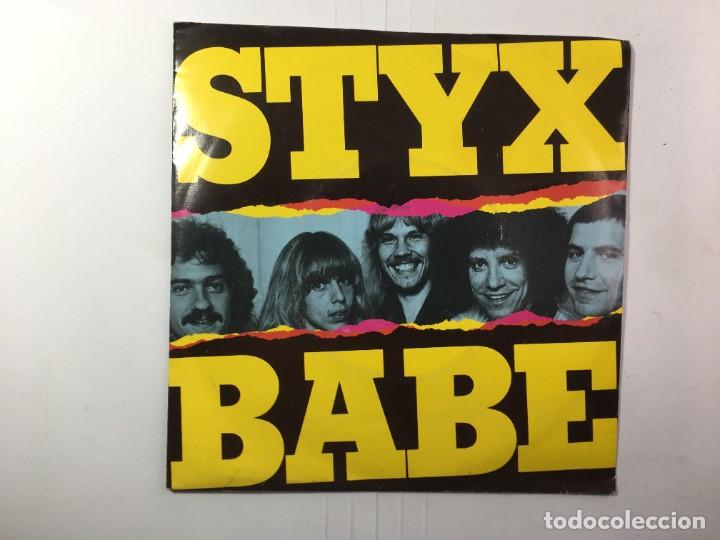 Discos de vinilo: single STYX - BABE / I O.K. - Foto 1
