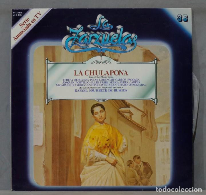 Discos de vinil: LP. LA CHULAPONA. LA ZARZUELA. 36