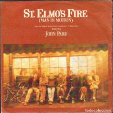Discos de vinilo: ST. ELMO'S FIRE (MAN IN MOTION - JOHN PARR / SINGLE MERCURY 1985 RF-5680