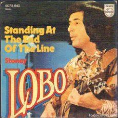 Dischi in vinile: STONEY LOBO - STANDING AT THE END OF THE LINE / SINGLE PHILIPS 1974 RF-5683