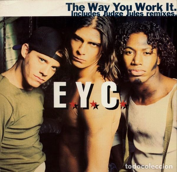Discos de vinilo: E.Y.C. &lrm;&ndash; The Way You Work It - Foto 1