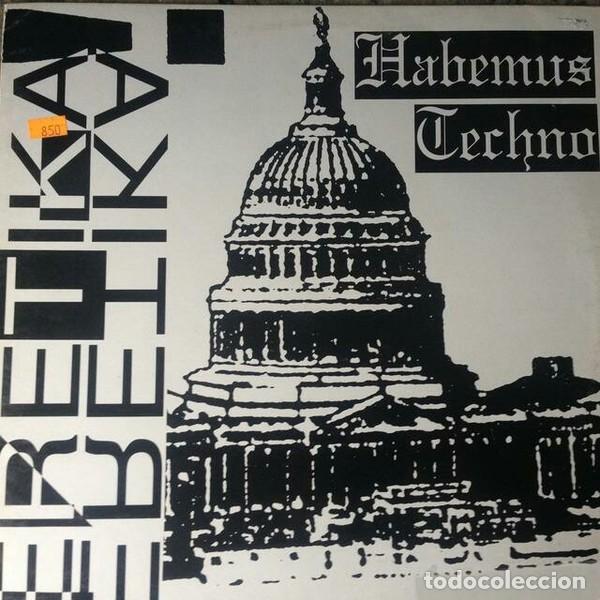 Discos de vinilo: Eretika &lrm;&ndash; Habemus Techno - Foto 1