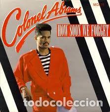 Discos de vinilo: Colonel Abrams &lrm;&ndash; How Soon We Forget - Foto 1