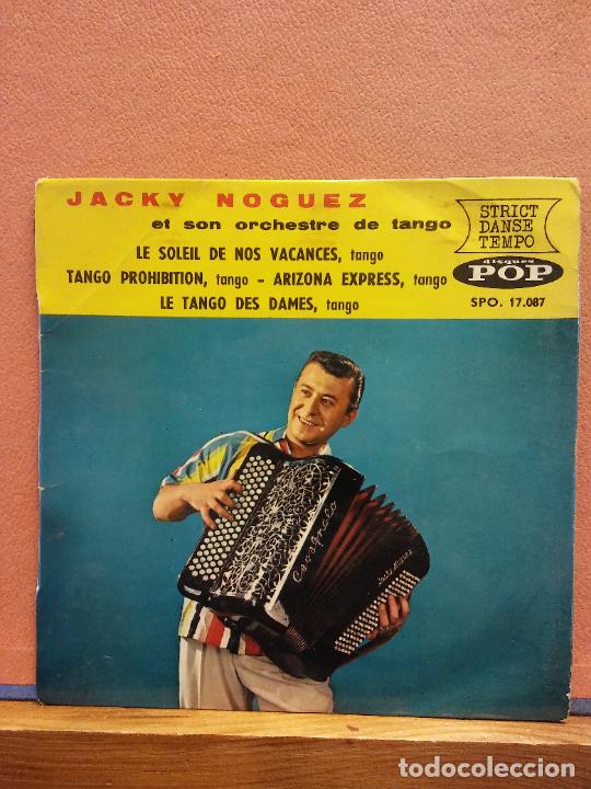 Discos de vinilo: SINGLE. JACKY NOGUEZ. ET SON ORCHESTRE DE TANGO. - Foto 1