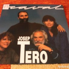 Discos de vinilo: JOSEP TERO LP RAVAL Mª DEL MAR BONET MOUSTAKI MARINA ROSSELL PICAP ORIGINAL ESPAÑA 1990 GI