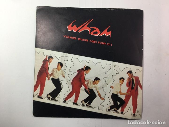 Discos de vinilo: single WHAM - YOUNG GUNS (GO FOR IT) - GOING FOR IT - Foto 1