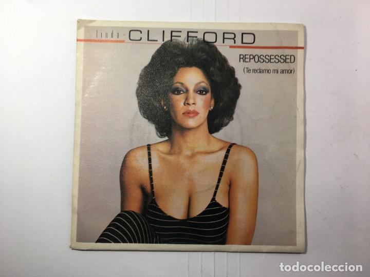 Discos de vinilo: single LINDA CLIFFORD - REPOSSESSED - KING FOR A NIGHT - Foto 1