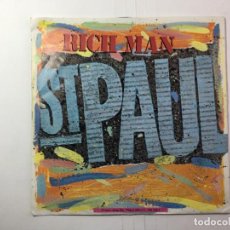 Discos de vinilo: SINGLE ST. PAUL - RICH MAN / IDEM INSTRUMENTAL