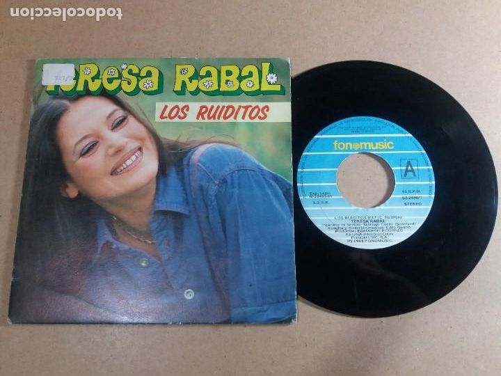 Discos de vinilo: TERESA RABAL / LOS RUIDITOS / SINGLE 7 PULGADAS - Foto 1