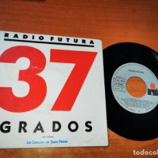 Disques de vinyle: RADIO FUTURA 37 GRADOS SINGLE VINILO DEL AÑO 1987 SANTIAGO AUSERON CONTIENE 2 TEMAS RARO MOVIDA. Lote 322514668