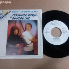 Discos de vinilo: FERNANDO SPIGA & SANDRY LUZ / PESCADORES / SINGLE 7 PULGADAS