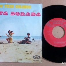 Discos de vinilo: LOS TRES COLONOS / COSTA DORADA / SINGLE 7 PULGADAS