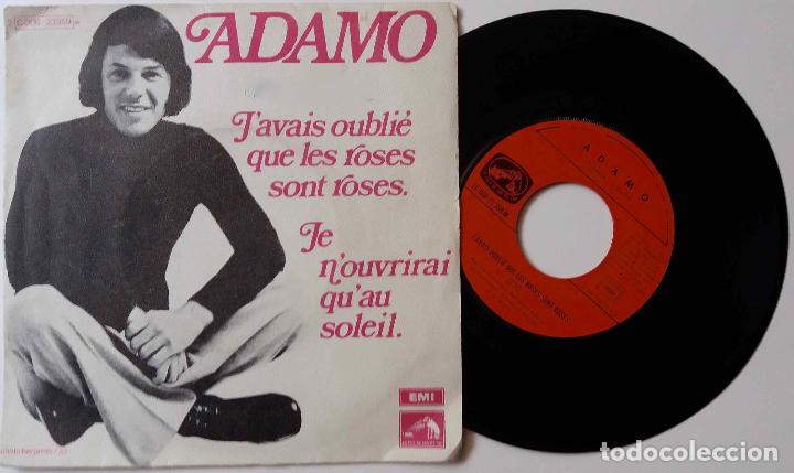 Discos de vinilo: ADAMO, JAVAIS OUBLIE QUE LES ROSES SONT ROSES. SINGLE ORIGINAL FRANCIA - Foto 1