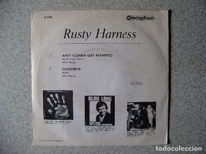 Discos de vinilo: RUSTY HARNESS.AIN&acute;T GONNA GET MARRIED + 1...MUY DIFICIL - Foto 2