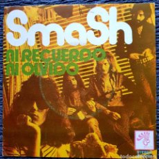 Discos de vinil: SMASH - 7” SPAIN 1972 - NI RECUERDO NI OLVIDO - ROCK PROGRESIVO ANDALUZ - BOCCACIO RECORDS. Lote 322680083