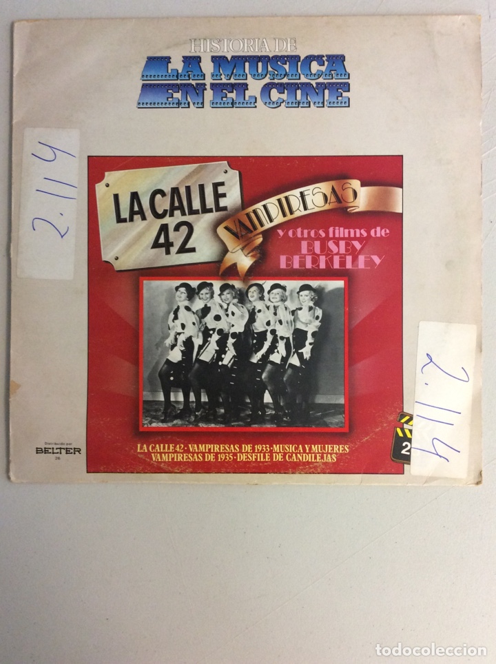 Discos de vinil: Historia de la m&uacute;sica en el cine. La calle 42. Vampiresas. Y otros films de Busby Berkeley.