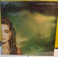 Discos de vinilo: SANDRA HIROSHIMA MAXI SINGLE