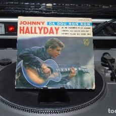 Discos de vinilo: JOHNNY HALLYDAY---- DA DOU RON RON & SWEET LITTLE SIXTEEN + 2 ---AÑO 1963 --( VG +) --( VG+ )