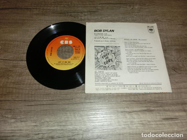 Discos de vinilo: BOB DYLAN - MI CORAZON / LET IT BE ME - Foto 2