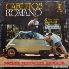 Discos de vinil: CARLITOS ROMANO - EP SPAIN 1960 VINTAGE CAR BMW ISETTA - VESPA MOD , FESTIVAL DE ANDORRA. Lote 323837808