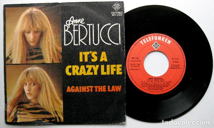 Discos de vinilo: Anne Bertucci - Its A Crazy Life - Single Telefunken 1982 BPY - Foto 1