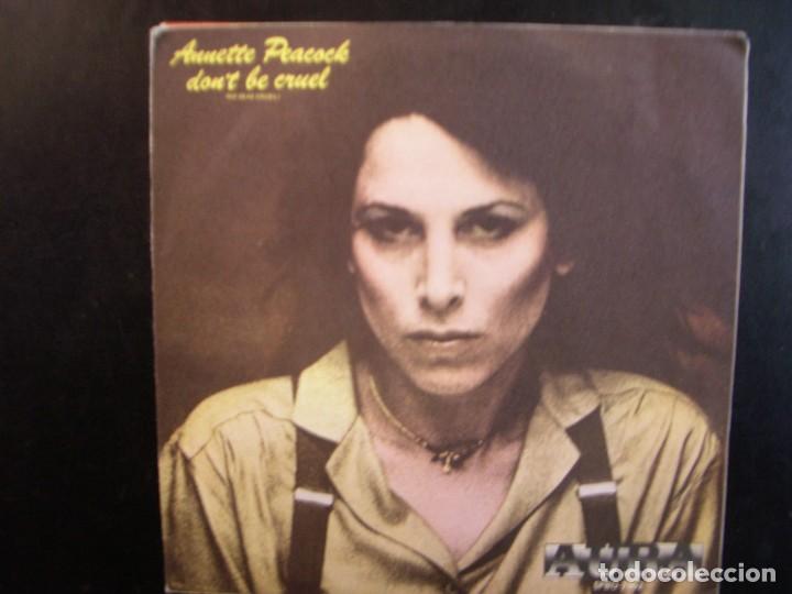 Discos de vinilo: ANNETTE PEACOCK- DON&acute;T BE CRUEL. SINGLE - Foto 1