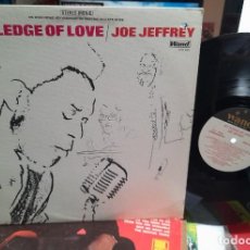 Discos de vinilo: JOE JEFFREY GROUP - MY PLEDGE OF LOVE 1969, RARE SOUL RHYTHM & BLUES, ORG EDT USA, VINILO EXC