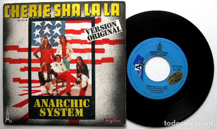 Discos de vinilo: Anarchic System - Cherie Sha La La - Single DiscAz / Hispavox 1974 BPY - Foto 1