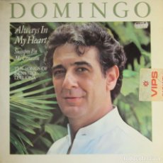 Discos de vinilo: PLÁCIDO DOMINGO - ALWAYS IN MY HEART. Lote 324113348
