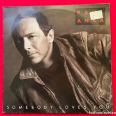 Discos de vinilo: PAUL ANKA - SOMEBODY LOVES YOU.. Lote 324139918