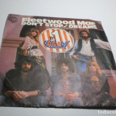 Discos de vinilo: SINGLE FLEETWOOD MAC. DON'T STOP. DREAMS. WARNER 1977 SPAIN (PROBADO, BUEN ESTADO)