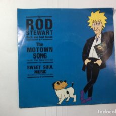 Discos de vinilo: ROD STEWART - THE MOTOWN SONG (REMIX) / SWEET SOUL MUSIC (LIVE)