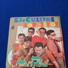 Discos de vinilo: EJECUTIVOS AGRESIVOS (MARI PILI). Lote 324196678