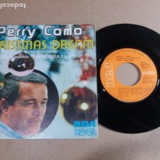 Discos de vinilo: PERRY COMO / CHRISTMAS DREAM / SINGLE 7 PULGADAS