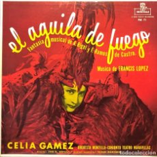 Discos de vinilo: CELIA GÁMEZ – EL AGUILA DE FUEGO - VINILO, LP, ÁLBUM. Lote 324387008