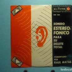 Discos de vinilo: VINILO - SINGLE - SONIDO ESTEREOFÓNICO PARA SU DELEITE TOTAL - LIVING STEREO - 1963. Lote 324514108