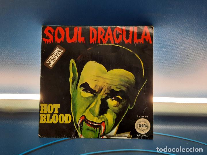 Discos de vinilo: Single Soul Dracula. Hot Blood. Discos movieplay, 1977.