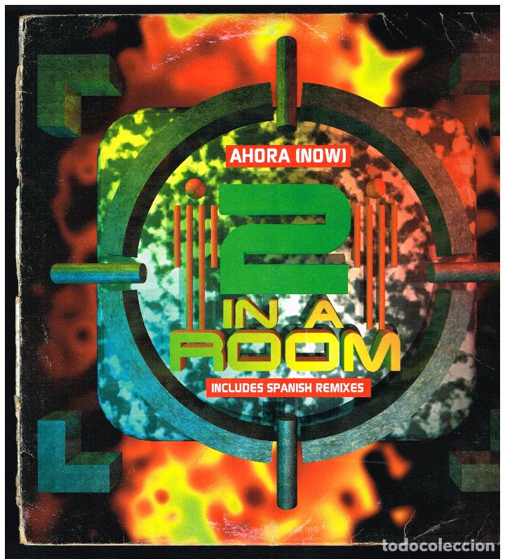 Discos de vinilo: 2 IN A ROOM - AHORA (NOW) - MAXI SINGLE 1995 - Foto 1