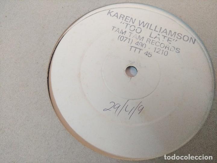 Discos de vinilo: KAREN WILLIAMSON/TOO LATE/VINILO. - Foto 2