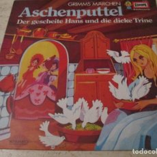 Discos de vinilo: GEBRÜDER GRIMM – ASCHENPUTTEL / DER GESCHEITE HANS UND DIE DICKE TRINE. GERMAN EDITION. 1973