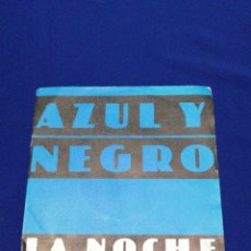 Discos de vinilo: AZUL Y NEGRO (LA NOCHE). Lote 325128428